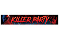 Killer Party szövet banner - 290 cm x 50 cm - 1 db.